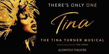 Tina - The Tina Turner Musical (**NEW DATE ADDED FOR MAY 2022**)